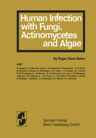 Human Infection with Fungi, Actinomxcetes and Algae 3662120291 Book Cover