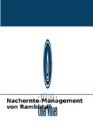 Nachernte-Management von Rambutan 620408710X Book Cover