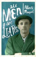 Todos los hombres son mentirosos 1594488355 Book Cover