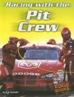 Racing With The Pit Crew (Edge Books) 0736837760 Book Cover