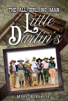 The ALL-GIRL, NO MAN LITTLE DARLIN'S 1736023489 Book Cover