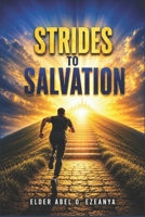 Strides To Salvation 1096923548 Book Cover
