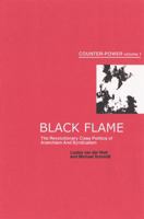 Black Flame: The Revolutionary Class Politics of Anarchism and Syndicalism (Counterpower Vol 1) 190485916X Book Cover