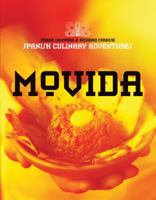 MoVida: Spanish Culinary Adventures 1921259396 Book Cover
