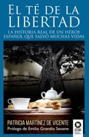 El té de la libertad 8418263768 Book Cover