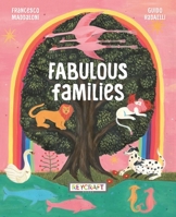 Fabulous Families 147887550X Book Cover