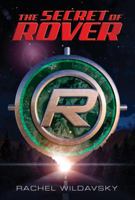 The Secret of Rover 1419719688 Book Cover