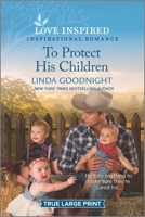 To Protect His Children 1335554327 Book Cover