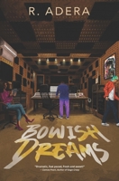 Bowish Dreams: A Popstar Romance Novel B0BW2LXQ4V Book Cover
