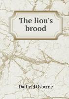 The Lion's Brood 1508764433 Book Cover