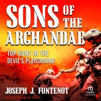 Sons of the Arghandab: Top Guns in the Devil's Playground B0FC6PHJYN Book Cover
