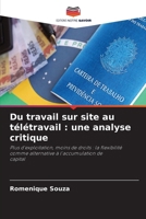 Du travail sur site au télétravail: une analyse critique (French Edition) 663043448X Book Cover