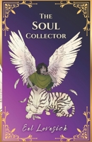 The Soul Collector: A Lesbian Fantasy Romance B0C87VK5XZ Book Cover