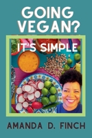 Going Vegan? It's Simple B0DT7RVRKD Book Cover