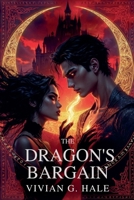 The Dragon's Bargain 1067127038 Book Cover