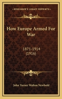 How Europe armed for war 9353709784 Book Cover