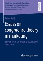 Essays on congruence theory in marketing: Special focus on digital products and webstores 3658393637 Book Cover
