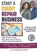 Start a Credit Repair Business 1965666159 Book Cover