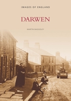 Darwen (Images of England) 0752430084 Book Cover