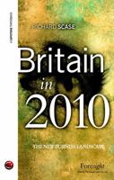 Britain in 2010: The New Business Landscape B0082OMY3W Book Cover