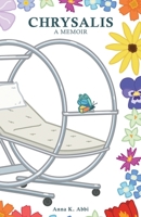 Chrysalis B0BFDQD7DW Book Cover