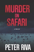 Murder on Safari 1631580418 Book Cover