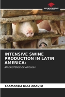 Intensive Swine Production in Latin America 6207069072 Book Cover