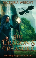 The Dragon's Treasure: A Dragon Shifter Fantasy Romance (Blackwing Dragons) B087L6SVZN Book Cover