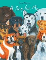A Dog for Me 1803812575 Book Cover