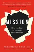 Mission: How the Best in Business Break Through 0241247063 Book Cover