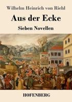 Aus Der Ecke 3743727021 Book Cover