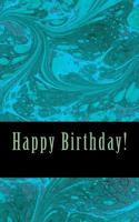 Happy Birthday! 1537321692 Book Cover