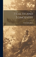 Health and Longevity 1147397643 Book Cover