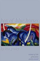 Box of Blue Horses 1928589863 Book Cover