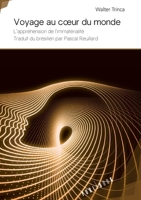 Voyage au coeur du monde (French Edition) 234215111X Book Cover