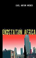 Endstation Africa 383914759X Book Cover