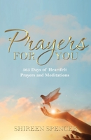 Prayers for You: 365 Days of Heartfelt Prayers and Meditations 1486622410 Book Cover