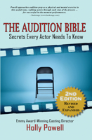 The Audition Bible: Secrets Every Actor Needs to Know 0977291162 Book Cover