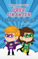 Mein Erstes Buch Über Finanzen: Wie ich mein Geld sparen und wachsen lassen kann 9916746826 Book Cover