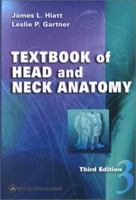 Textbook of Head and Neck Anatomy