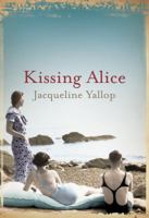 Kissing Alice 1848870337 Book Cover