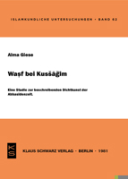 Waṣf Bei Kusāgim: E. Studie Zur Beschreibenden Dichtkunst D. Abbasidenzeit 3922968066 Book Cover
