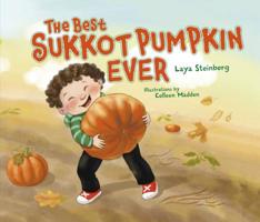 The Best Sukkot Pumpkin Ever the Best Sukkot Pumpkin Ever 1512408654 Book Cover