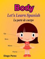 Let's Learn Spanish: Body 1981530061 Book Cover