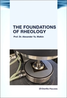 The Foundations of Rheology 1774670461 Book Cover