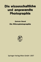 Die Mikrophotographie 3662240408 Book Cover