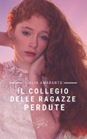 Il collegio delle ragazze perdute 1980781354 Book Cover
