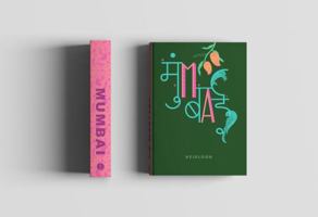 MUMBAI - A Journey Through Its Kitchens, Streets, and Stories B0FC63BXJ8 Book Cover