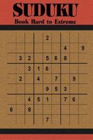 Sudoku Book Hard to Extreme: 600 Puzzles for Adults 1542739950 Book Cover