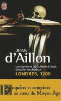 Londres 1200 T3 Aventures Guilhem Ussel 2290031550 Book Cover